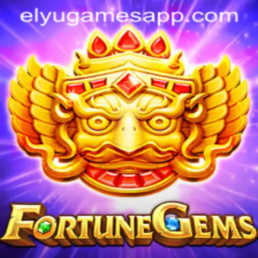 FortuneGems: Unveiling the Latest Sensation by ELYUGAMES