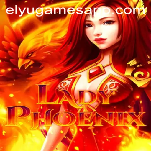 Discover 'LadyPhoenix': The Innovative Fantasy Game by ELYUGAMES
