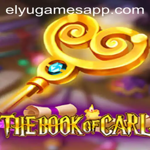 TheBookofCarl: A Journey into the Mystical World of ELYUGAMES